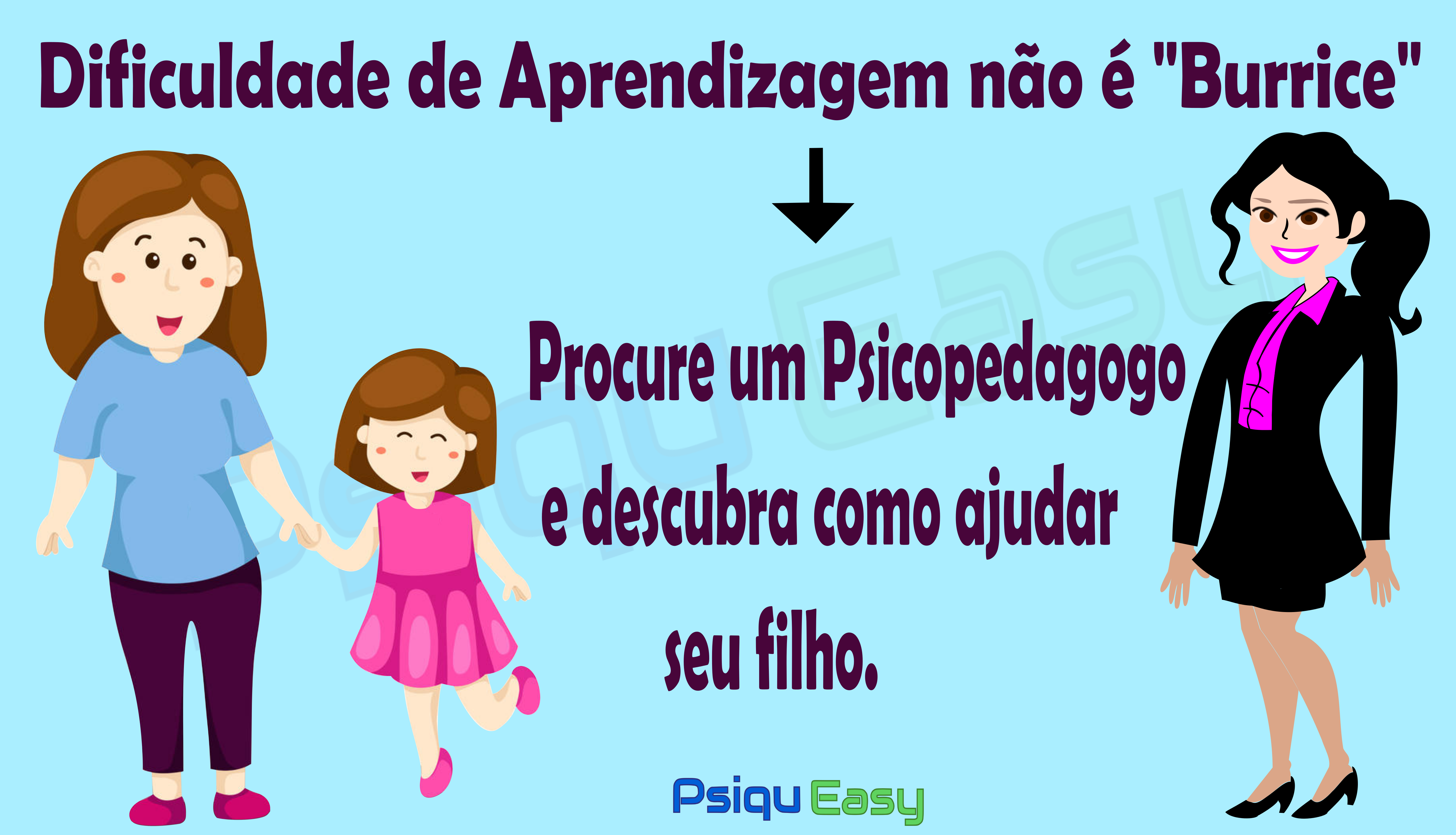 Dificuldade De Aprendizagem - Blog PsiquEasy