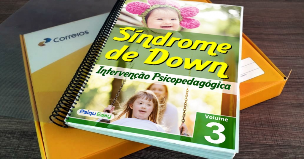 Intervenção Psicopedagógica – Síndrome de Down Volume 03