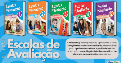 Coleção Escalas de Avaliação – Leitura, Escrita, Matemática, Social, Autonomia e Autogerenciamento